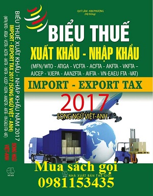 Sách biểu thuế xuất khẩu nhập khẩu 2017 song ngữ Việt Anh